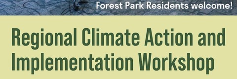 The image is about a scheduled workshop on Regional Climate Action and Implementation for Forest Park Ohio residents